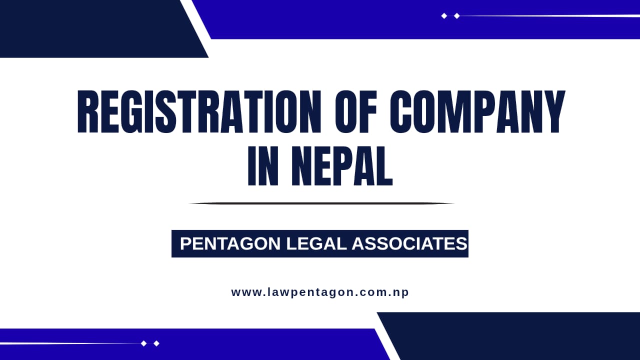 Company Registration Procedure in Nepal